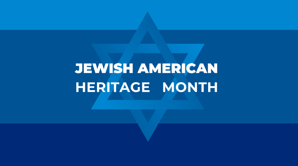 庆祝我们的犹太裔美国人社区
