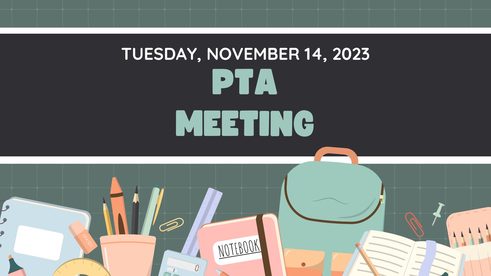 Tuesday, November 14, 2023 PTA Meeting