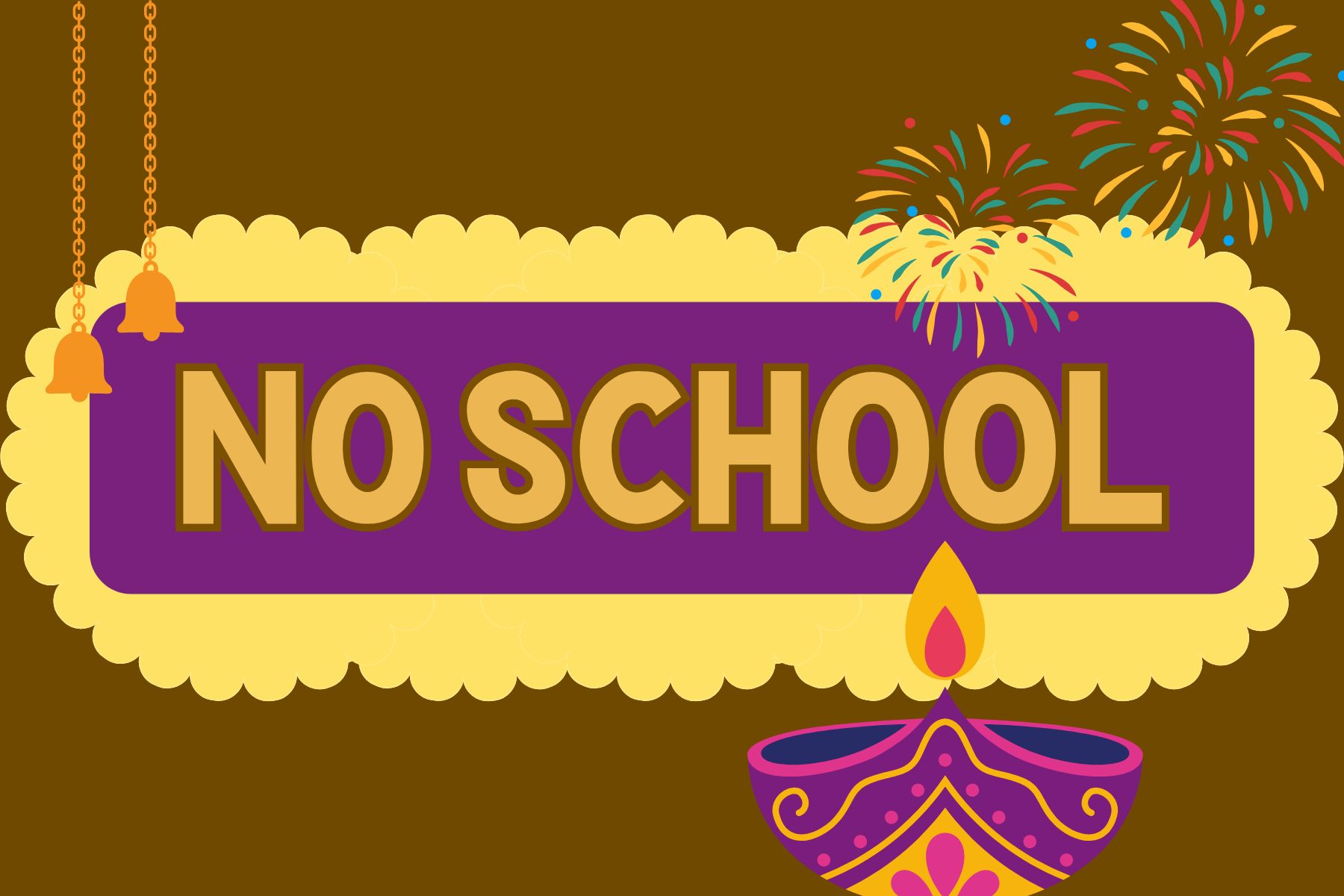 Graphic that says "No School" with images related to the holiday of Diwali.